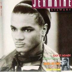 Jermaine Stewart : Say It Again